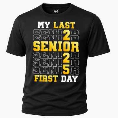 My Last First Day Senior 2025 Back To School Class Of 2025 Performance Shirt