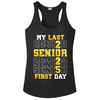 My Last First Day Senior 2025 Back To School Class Of 2025 Ladies PosiCharge Competitor Racerback Tank