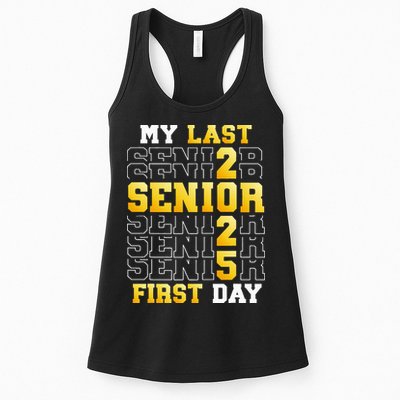 My Last First Day Senior 2025 Back To School Class Of 2025 Womens Tank Top