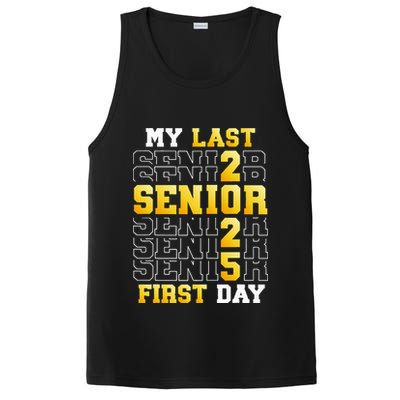 My Last First Day Senior 2025 Back To School Class Of 2025 PosiCharge Competitor Tank