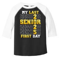 My Last First Day Senior 2025 Back To School Class Of 2025 Toddler Fine Jersey T-Shirt