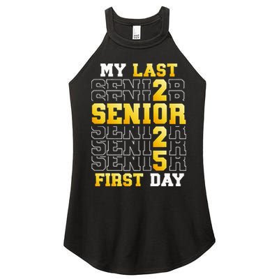 My Last First Day Senior 2025 Back To School Class Of 2025 Women's Perfect Tri Rocker Tank