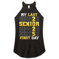 My Last First Day Senior 2025 Back To School Class Of 2025 Women's Perfect Tri Rocker Tank