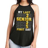 My Last First Day Senior 2025 Back To School Class Of 2025 Women's Perfect Tri Rocker Tank