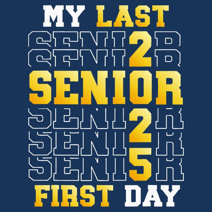 My Last First Day Senior 2025 Back To School Class Of 2025 Infant Baby Jersey Bodysuit