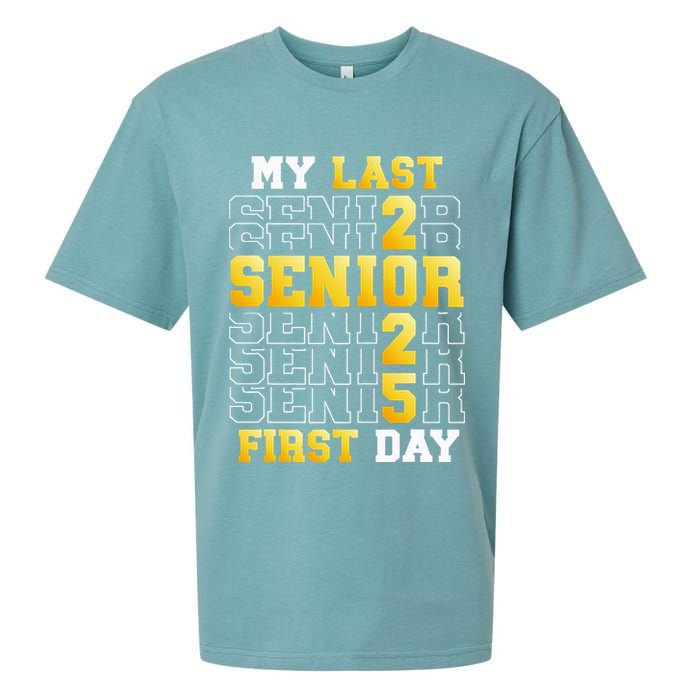 My Last First Day Senior 2025 Back To School Class Of 2025 Sueded Cloud Jersey T-Shirt