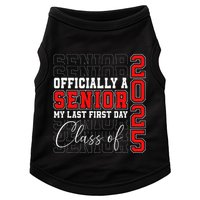 My Last First Day Senior 2025 Back To School Class Of 2025 Doggie Tank