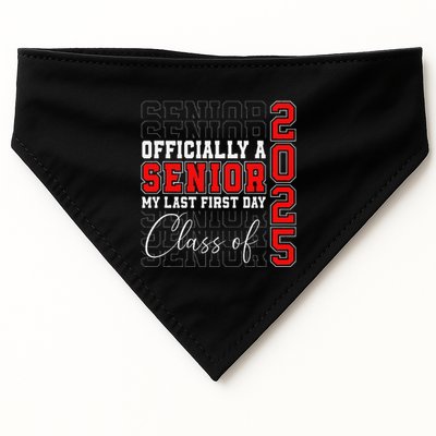 My Last First Day Senior 2025 Back To School Class Of 2025 USA-Made Doggie Bandana