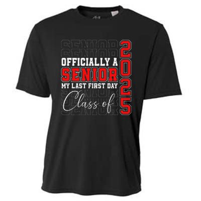 My Last First Day Senior 2025 Back To School Class Of 2025 Cooling Performance Crew T-Shirt