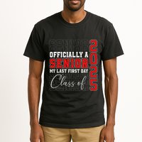 My Last First Day Senior 2025 Back To School Class Of 2025 Tall T-Shirt