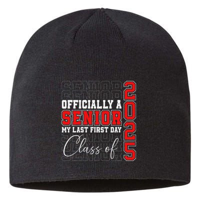 My Last First Day Senior 2025 Back To School Class Of 2025 Sustainable Beanie