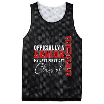 My Last First Day Senior 2025 Back To School Class Of 2025 Mesh Reversible Basketball Jersey Tank