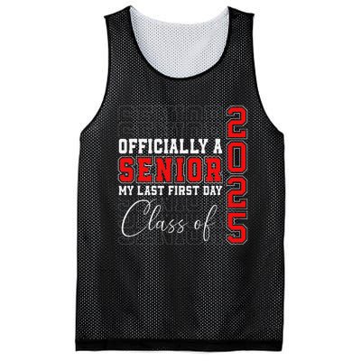 My Last First Day Senior 2025 Back To School Class Of 2025 Mesh Reversible Basketball Jersey Tank