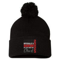 My Last First Day Senior 2025 Back To School Class Of 2025 Pom Pom 12in Knit Beanie