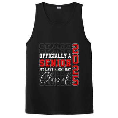 My Last First Day Senior 2025 Back To School Class Of 2025 PosiCharge Competitor Tank