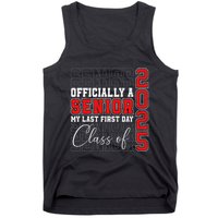My Last First Day Senior 2025 Back To School Class Of 2025 Tank Top