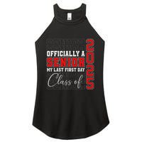 My Last First Day Senior 2025 Back To School Class Of 2025 Women's Perfect Tri Rocker Tank