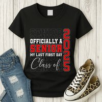 My Last First Day Senior 2025 Back To School Class Of 2025 Womens T-Shirt