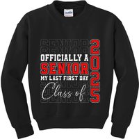My Last First Day Senior 2025 Back To School Class Of 2025 Kids Sweatshirt