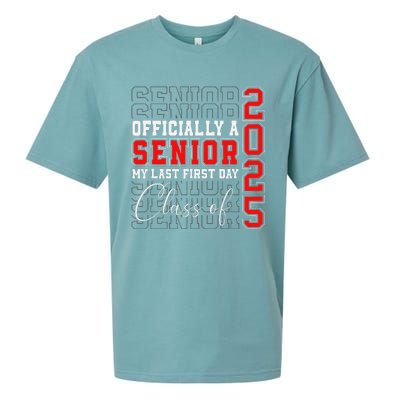 My Last First Day Senior 2025 Back To School Class Of 2025 Sueded Cloud Jersey T-Shirt