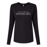 My Last First Day Senior 2025 Sweat Womens Cotton Relaxed Long Sleeve T-Shirt