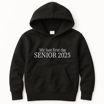 My Last First Day Senior 2025 Sweat Kids Hoodie