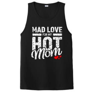 Mad Love For My Mom Gift I Heart My Mother I Love Hot Moms Gift PosiCharge Competitor Tank