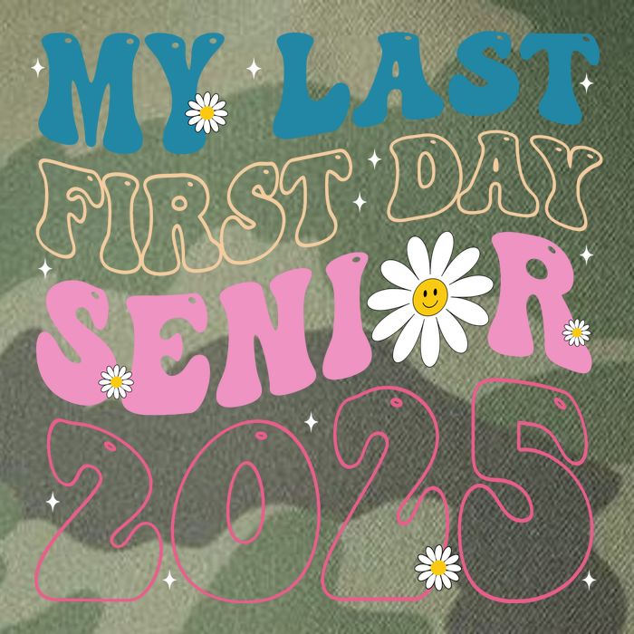 My Last First Day Senior 2025 Daisy Back To School Legacy Tie Dye Trucker Hat