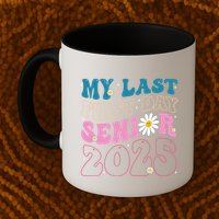 My Last First Day Senior 2025 Daisy Back To School Mug