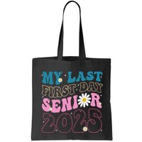 My Last First Day Senior 2025 Daisy Back To School Bag
