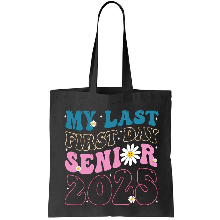 My Last First Day Senior 2025 Daisy Back To School Bag