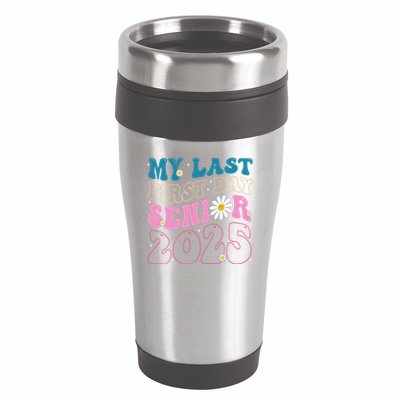 My Last First Day Senior 2025 Daisy Back To School 16oz Travel Tumbler