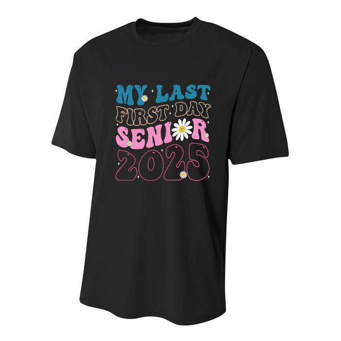 My Last First Day Senior 2025 Daisy Back To School Youth Performance Sprint T-Shirt