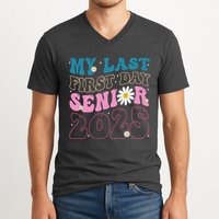 My Last First Day Senior 2025 Daisy Back To School V-Neck T-Shirt