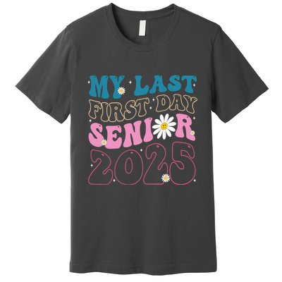 My Last First Day Senior 2025 Daisy Back To School Premium T-Shirt