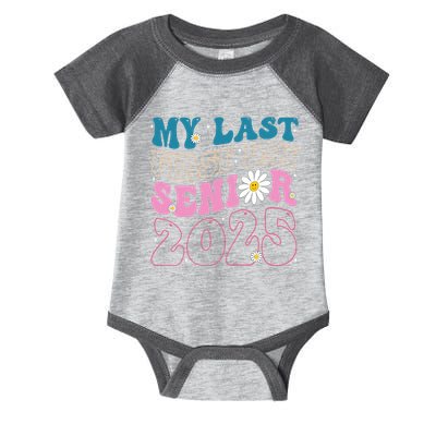 My Last First Day Senior 2025 Daisy Back To School Infant Baby Jersey Bodysuit