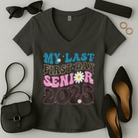 My Last First Day Senior 2025 Daisy Back To School Women's V-Neck T-Shirt