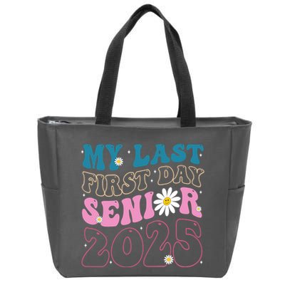 My Last First Day Senior 2025 Daisy Back To School Zip Tote Bag