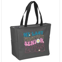 My Last First Day Senior 2025 Daisy Back To School Zip Tote Bag