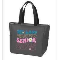 My Last First Day Senior 2025 Daisy Back To School Zip Tote Bag