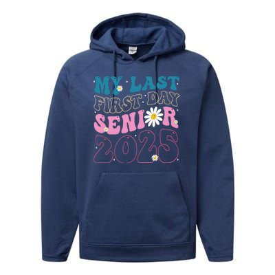 My Last First Day Senior 2025 Daisy Back To School Performance Fleece Hoodie