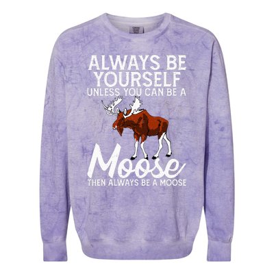 Moose Lover Funny Saying Moose Colorblast Crewneck Sweatshirt