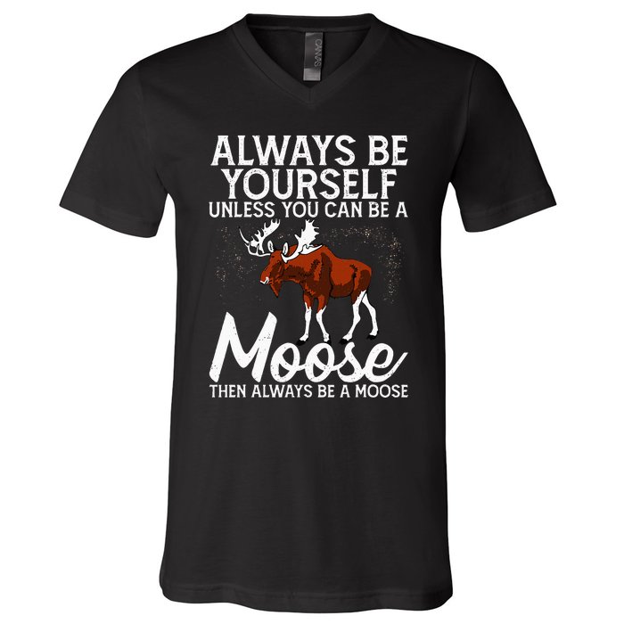 Moose Lover Funny Saying Moose V-Neck T-Shirt