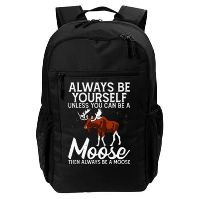 Moose Lover Funny Saying Moose Daily Commute Backpack