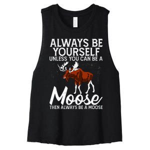 Moose Lover Funny Saying Moose Women's Racerback Cropped Tank