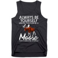 Moose Lover Funny Saying Moose Tank Top