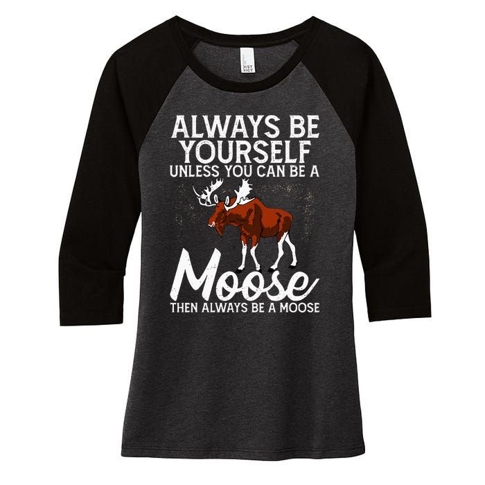 Moose Lover Funny Saying Moose Women's Tri-Blend 3/4-Sleeve Raglan Shirt