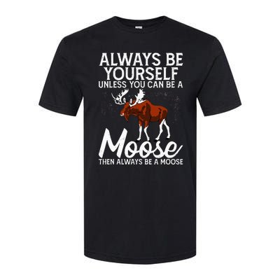 Moose Lover Funny Saying Moose Softstyle CVC T-Shirt