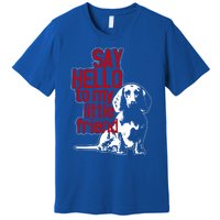 My Little Friend Meaningful Gift Premium T-Shirt