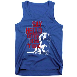 My Little Friend Meaningful Gift Tank Top